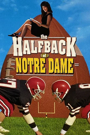 Постер: The Halfback of Notre Dame