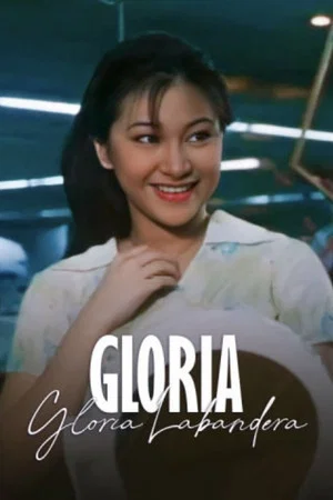 Постер: Gloria Gloria Labandera
