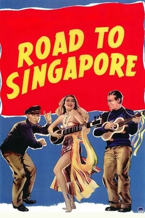 Постер: Road to Singapore