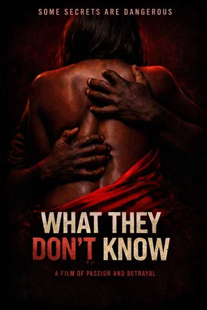 Постер: What They Don't Know