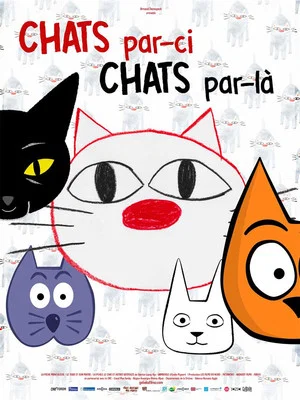 Постер: Chats par-ci, chats par-là