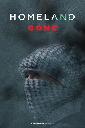 Постер: Homeland Gone