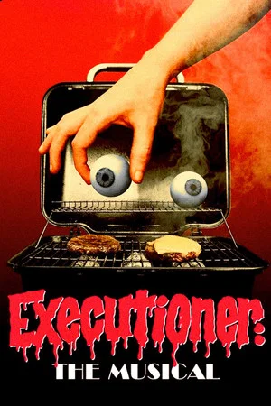 Постер: Executioner: The Musical