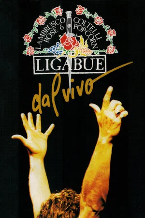 Постер: Ligabue Dal Vivo