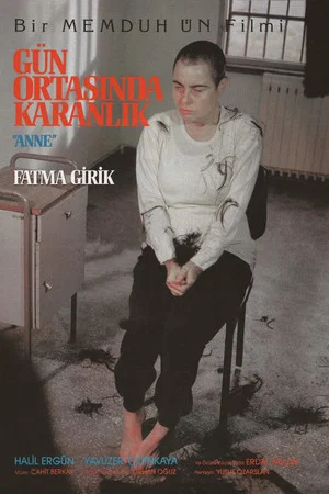Постер: Gün Ortasında Karanlık