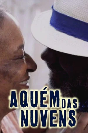 Постер: Aquém das Nuvens