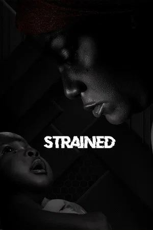 Постер: Strained
