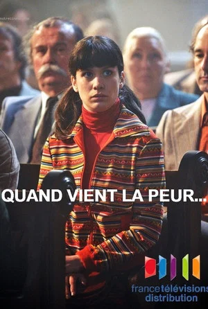 Постер: Quand vient la peur...