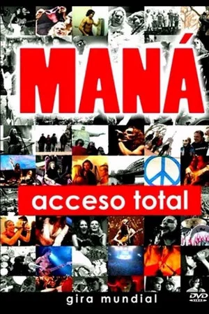 Постер: Mana - Acceso Total