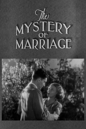 Постер: The Mystery of Marriage