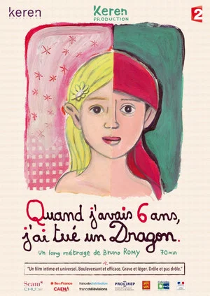Постер: Quand j'avais 6 ans, j'ai tué un dragon