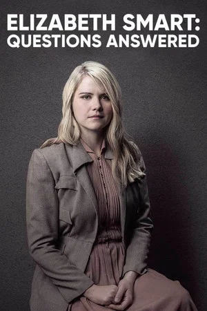Постер: Elizabeth Smart: Questions Answered