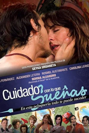 Постер: Cuidado con lo que sueñas