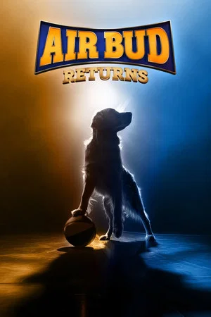 Постер: Air Bud Returns