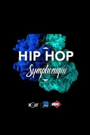 Постер: Symphonic Hip Hop