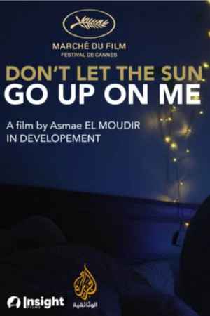 Постер: Don’t Let the Sun Go Up on Me