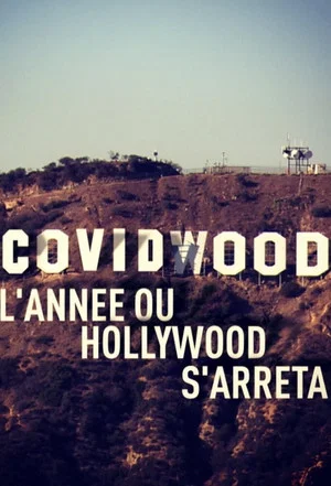 Постер: Covidwood