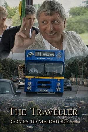 Постер: The Traveller Comes to Maidstone