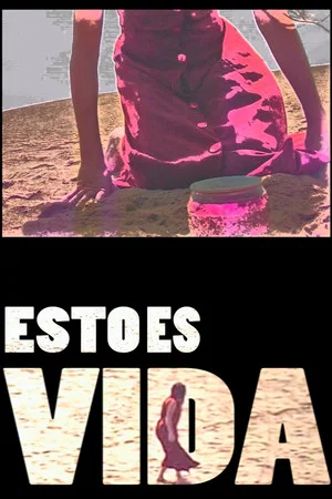 Постер: Esto es vida