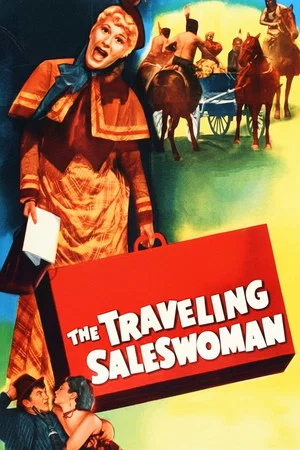 Постер: The Traveling Saleswoman