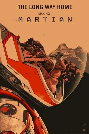 Постер: The Long Way Home: Making 'The Martian'