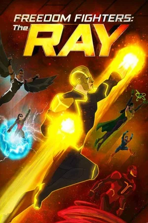Постер: Freedom Fighters: The Ray