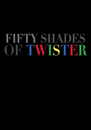 Постер: 50 Shades of Twister