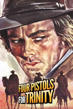 Постер: Four Pistols for Trinity