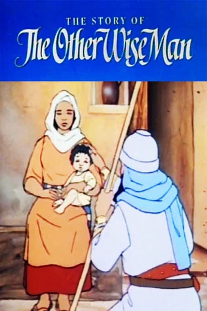 Постер: The Story of the Other Wise Man
