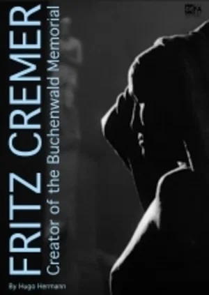 Постер: Fritz Cremer, Creator of the Buchenwald Memorial