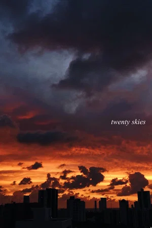 Постер: Twenty Skies