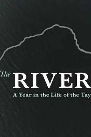 Постер: The River: A Year in the Life of the Tay