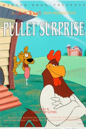 Постер: Pullet Surprise