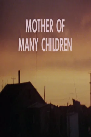 Постер: Mother of Many Children