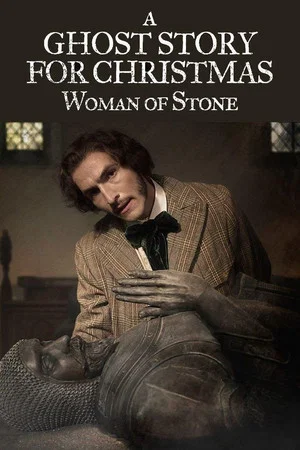 Постер: A Ghost Story For Christmas: Woman of Stone