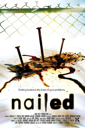 Постер: Nailed