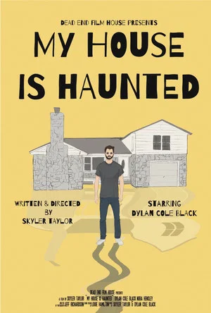 Постер: My House Is Haunted