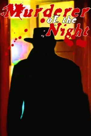 Постер: The Murderer of the Night