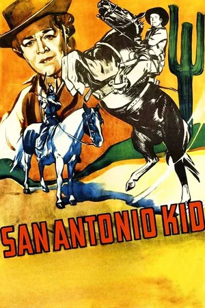 Постер: San Antonio Kid