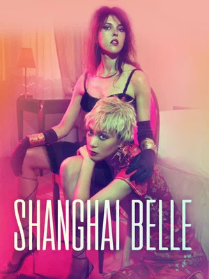 Постер: Shanghai Belle