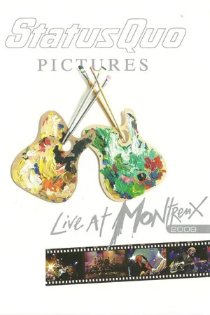 Постер: Status Quo - Pictures Live at Montreux 2009