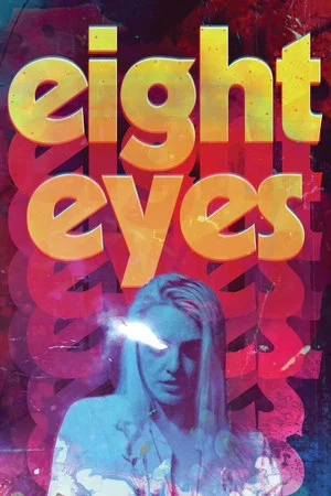 Постер: Eight Eyes