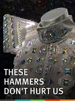 Постер: These Hammers Don't Hurt Us