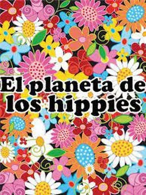 Постер: The Planet of the Hippies
