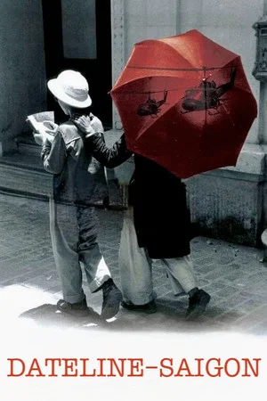 Постер: Dateline: Saigon