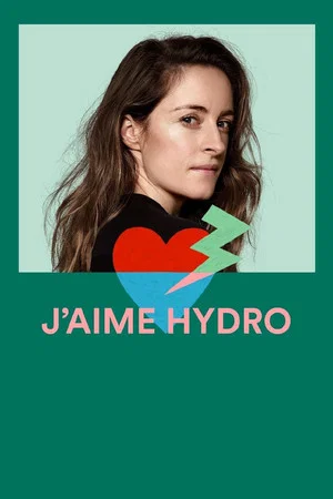 Постер: J'aime Hydro