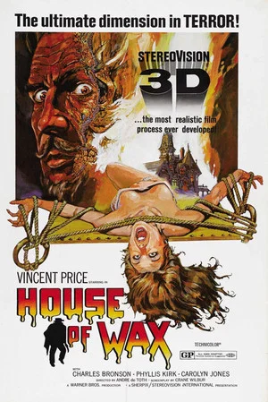 Постер: House of Wax: Unlike Anything You've Seen Before!