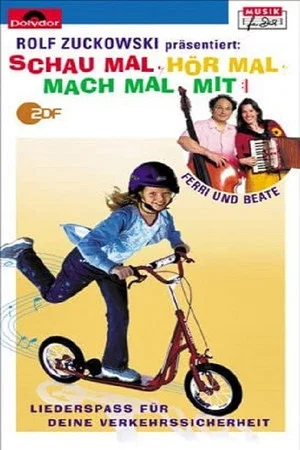 Постер: Rolf Zuckowski - Schau mal, hör mal, mach mal mit