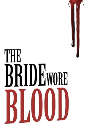 Постер: The Bride Wore Blood