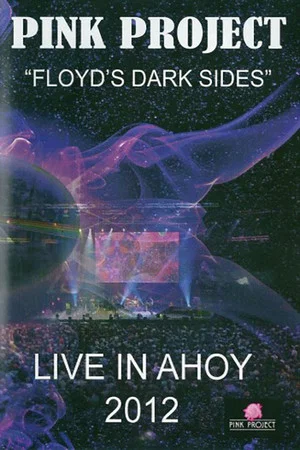 Постер: Pink Project - Live in Ahoy